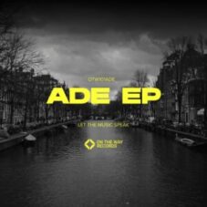 On The Way Records - ADE EP