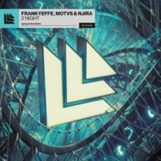 Frankyeffe, MOTVS & Njira - 2 Night