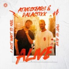 Atmozfears & Galactixx - Alive (Extended Mix)