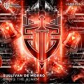 Sullivan De Morro - Bring the Alarm