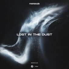 Monocule - Lost In The Dust (Extended Mix)