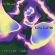 Ferry Corsten feat. Chris Howard - Total Eclipse