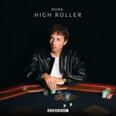 NOME. - High Roller (Extended Mix)