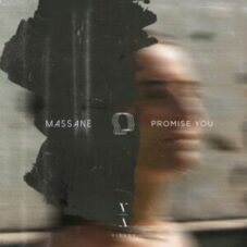 Massane - Promise You