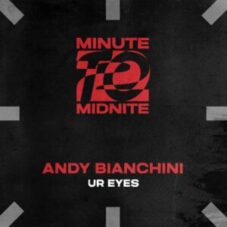 Andy Bianchini - ur eyes (Extended Mix)