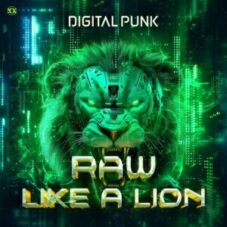 Digital Punk - Raw Like A Lion