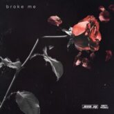 Jesse Jax - Broke Me