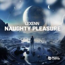 Lexenn - Naughty Pleasure (Extended Mix)