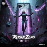 Rogue Zero - I Am Free