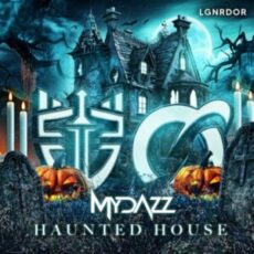 MYDAZZ - Haunted House (Extended Mix)