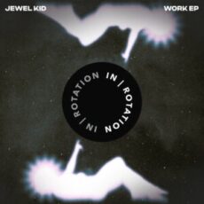 Jewel Kid - Work EP