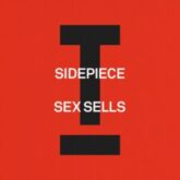 SIDEPIECE - Sex Sells (Extended Mix)