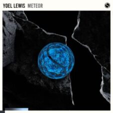 Yoel Lewis - Meteor (Extended Mix)