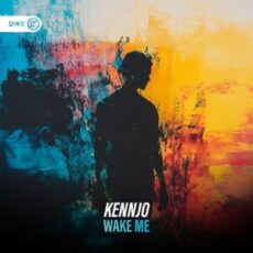 Kennjo - Wake Me