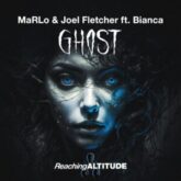 MaRLo & Joel Fletcher ft. Bianca - Ghost (Extended Mix)