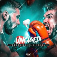 Uncaged - Dwars Door Je Smoel