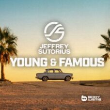 Jeffrey Sutorius - Young & Famous