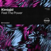 Kimiajid - Feel The Power