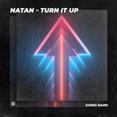 NATAN - Turn It Up (Extended Mix)