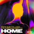 David Guetta x Kiko x Olivier Giacomotto - Home (Extended Mix)