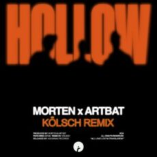 MORTEN x ARTBAT feat Bonn - Hollow (Kolsch Remix)