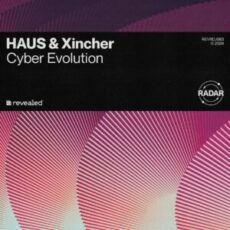 Haus & Xincher - Cyber Evolution (Extended Mix)