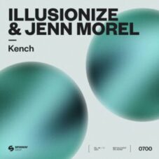 Illusionize & Jenn Morel - Kench