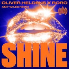 Oliver Heldens & RoRo - SHINE (Amy Wiles Extended Remix)