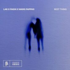 LAR & Fagin & Marg Pappas - Best Thing