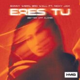 Sonny Wern & 3rd Wall Ft. Nicky Jam - Eres Tu (Better Off Alone)