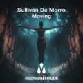 Sullivan De Morro - Moving