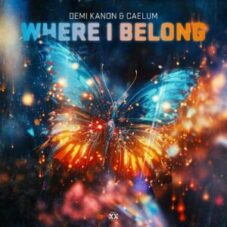 Demi Kanon & Caelum - Where I Belong