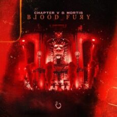 Chapter V & Mortis - Blood Fury