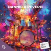 Dannic & Revero - Drums