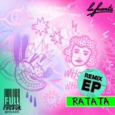 La Fuente - Ratata (Olly James Extended Remix)