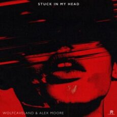 Alex Moore & WolfCaveland - Stuck In My Head (Extended Mix)