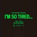 Lauv & Troye Sivan - I’m So Tired (Don Diablo ReHex)