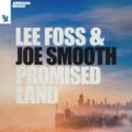 Lee Foss & Joe Smooth - Promised Land