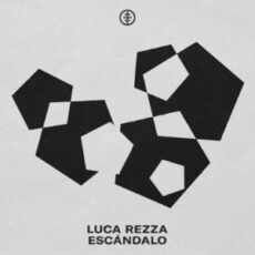 Luca Rezza - Escándalo (Extended Mix)