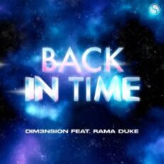 DIM3NSION feat. Rama Duke - Back In Time (Extended Mix)