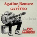 Agatino Romero & GATTÜSO - L'Italiano (feat. Toto Cutugno)