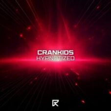 Crankids - Hypnotized (Extended Mix)