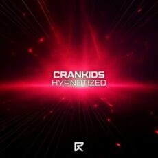 Crankids - Hypnotized (Extended Mix)