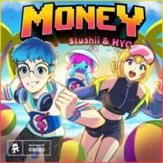 Slushii & HYO - Money