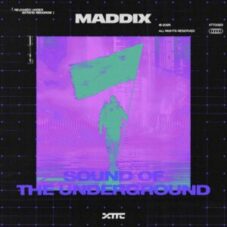 Maddix - Sound of the Underground