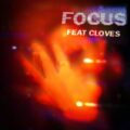 John Summit - Focus feat. CLOVES (Extended Mix)