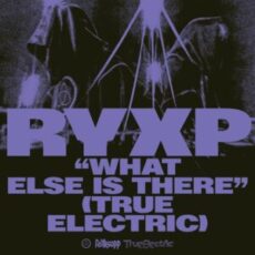 Röyksopp, Fever Ray & Trentemøller - What Else Is There? (True Electric)