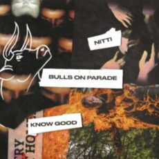 Know Good & Nitti - Bulls On Parade