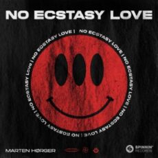 Marten Hørger - No Ecstasy Love (Extended Mix)