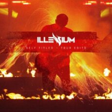 ILLENIUM - Self Titled (Tour Edits)